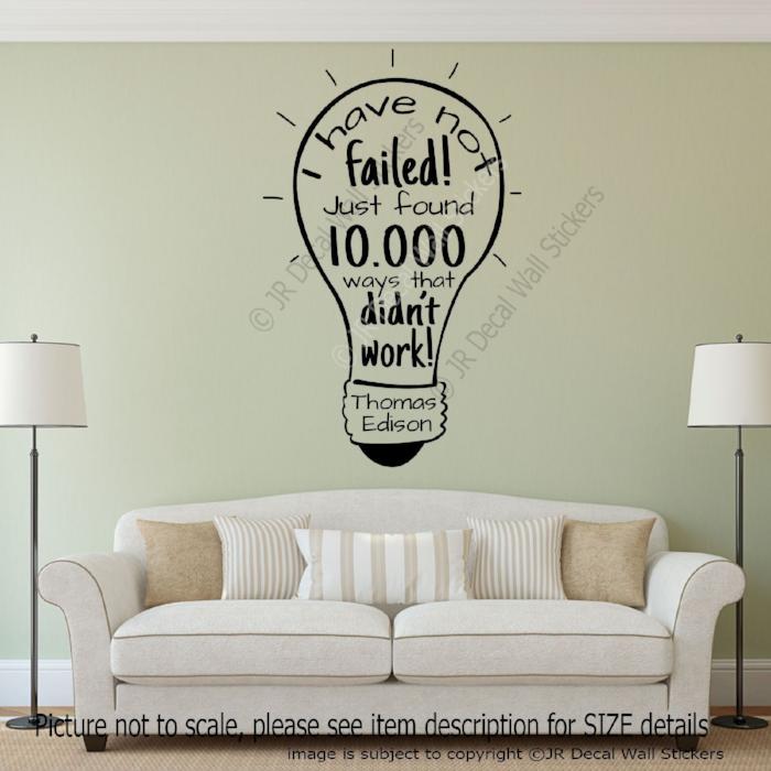 I have not failed Thomas Edison Inspirational quotes wall stickers – JR  Decal Wall Stickers